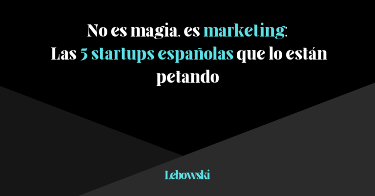 5 Success stories of startups in Spain