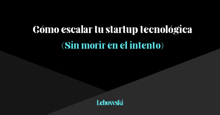 Growth strategies for technology startups